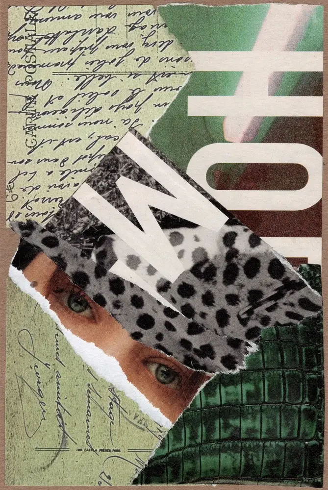 A collage with handwritten text, green textured areas, a pair of eyes, bold white letters, and black-and-white spotted patterns layered on ripped paper sections.
