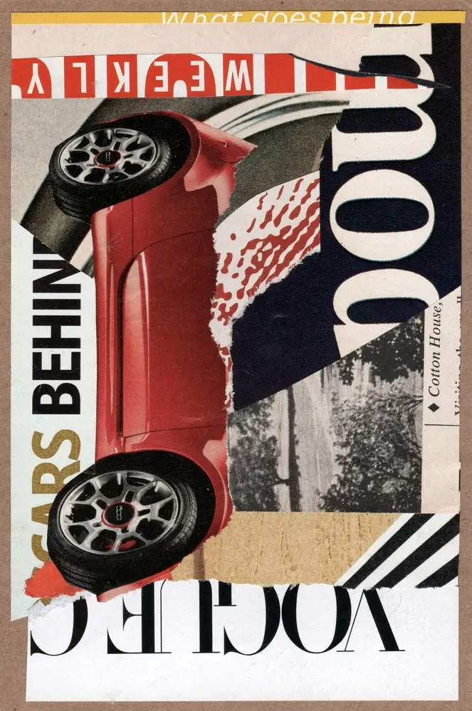 A collage featuring a red car, torn magazine text like Vogue and CARS BEHIND, and abstract patterns layered over each other.