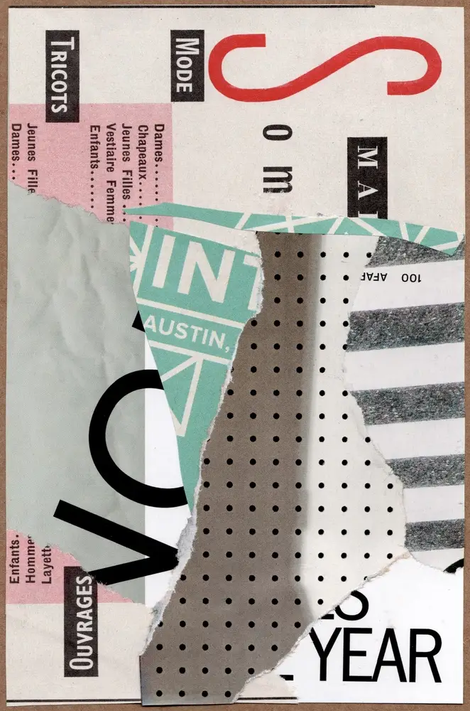 A colorful collage of torn paper pieces with various patterns, text, and colors, including polka dots, stripes, and words like YEAR and Austin, creating an abstract, layered composition.