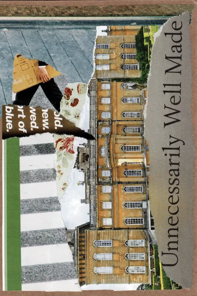 A collage with a photo of a grand building, a person holding a box, torn text, a striped section, and the words Unnecessarily Well Made on the side. The elements overlap and are arranged vertically.